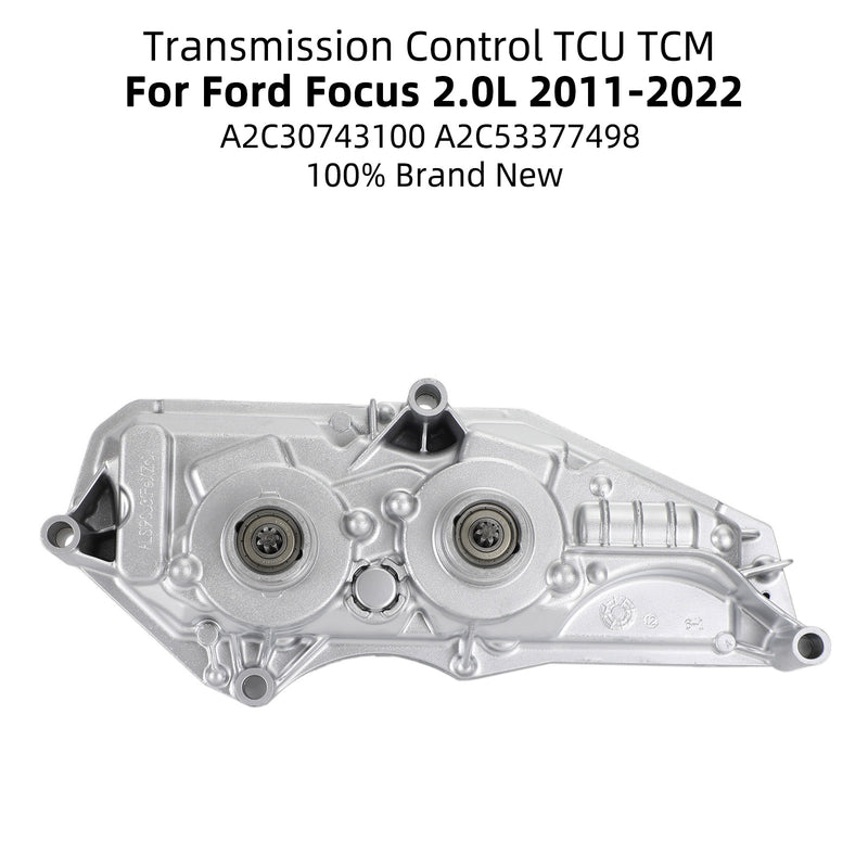 A2C30743100 A2C53377498 Transmission Control TCU TCM For Ford Focus 2.0L 2011-22 Brand New Generic